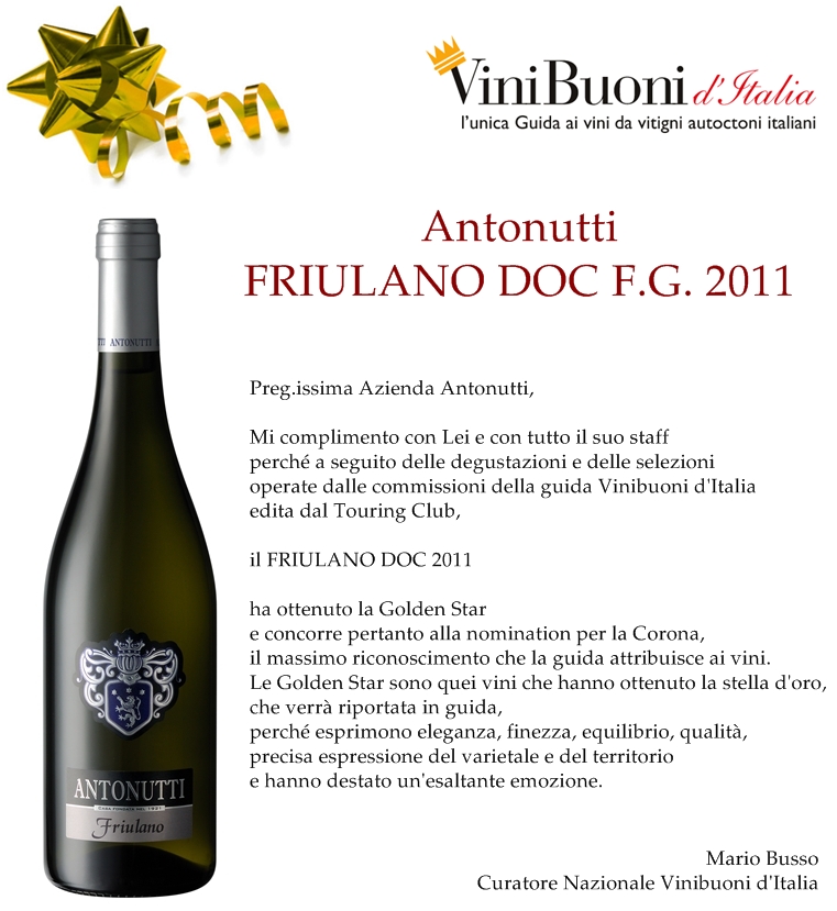 GOLDEN STAR al vino Friulano D.O.C. Friuli Grave di Antonutti