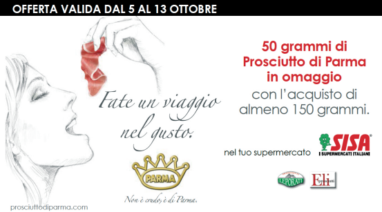 50 gr. di prosciutto di Parma in omaggio