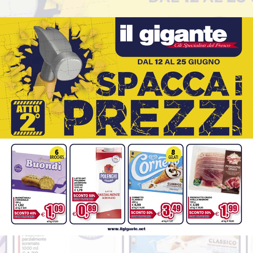 Spaccaprezzi Il Gigante: dal 12 al 25 giugno offerte straordinarie per la tua spesa