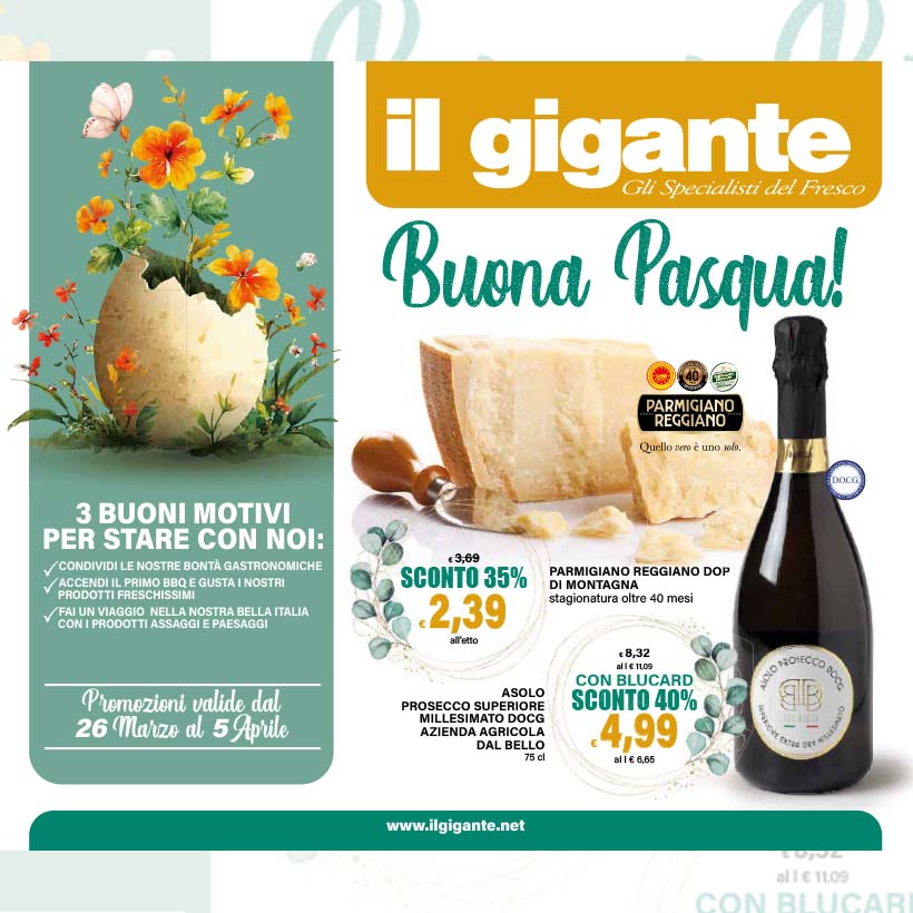 Offerte Pasqua Il Gigante: qualità e risparmio