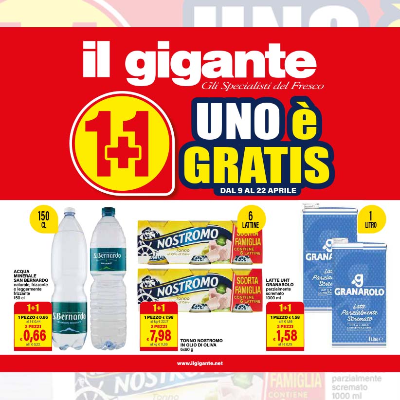 Uno è Gratis Il Gigante: prendi uno, il secondo lo paghiamo noi